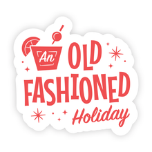 Load image into Gallery viewer, An_Old_Fashioned_Holiday_Sticker